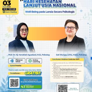 webinar hari kesehatan lanjut usia nasional: well being pada lansia secara psikologis