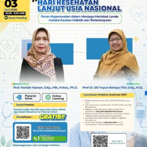 peran keperawatan dalam menjaga martabat lansia melalui asuhan holistik dan berkelanjutan